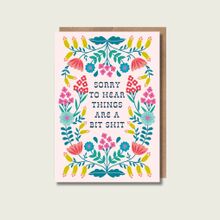 Sorry to hear things are a bit sh*t card