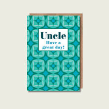 Uncle Birthday Card