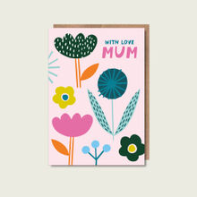 With Love, Mum Flower Press Card